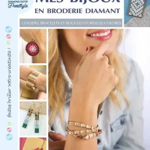 Livre Tutoriel Mes bijoux en broderie diamant par Diamond Dotz® Fait Main